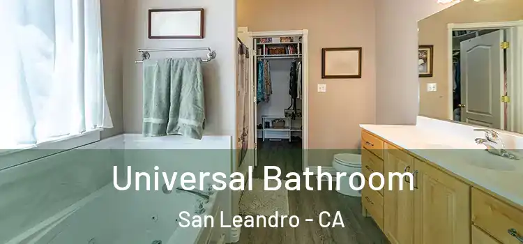 Universal Bathroom San Leandro - CA